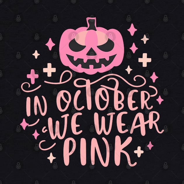 In October We Wear Pink by RetroColors